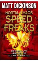 Mortal Chaos: Speed Freaks