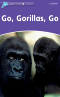 Dolphin Readers: Level 4: 625-Word Vocabularygo, Gorillas, Go