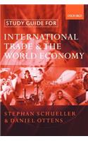 Study Guide for International Trade and the World Economy