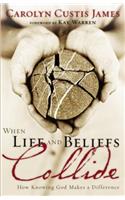 When Life and Beliefs Collide