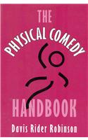 The Physical Comedy Handbook