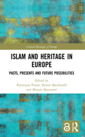 Islam and Heritage in Europe