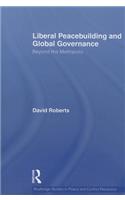 Liberal Peacebuilding and Global Governance