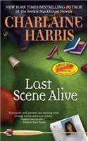 Last Scene Alive: (Aurora Teagarden Mystery)