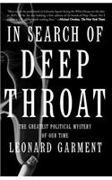 In Search Of Deep Throat: The Greatest Political Mystery Of Our Time(English)