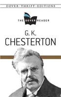 G. K. Chesterton the Dover Reader