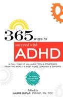 365 ways to succeed with ADHD