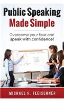 Public Speaking Made Simple