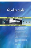 Quality audit A Complete Guide - 2019 Edition