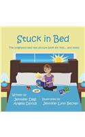 Stuck in Bed