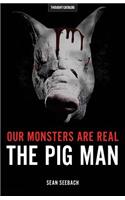 Our Monsters Are Real