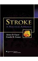 Stroke: A Practical Approach