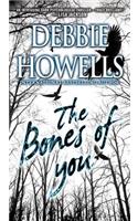 The Bones of You