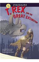 T. Rex and the Great Extinction