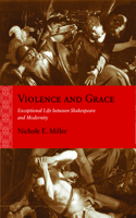 Violence and Grace