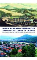 Iconic Planned Communities and the Challenge of Change