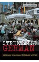 Streetwise German