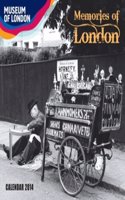 Museum of London Memories of London Wall Calendar 2014