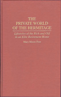 The Private World of The Hermitage