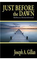 Just Before the Dawn