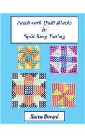 Patchwork Quilt Blocks in Split Ring Tatting