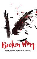 Broken Wing