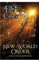 War of the Fae: Book 4, New World Order: Book 4, New World Order