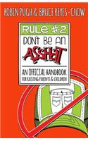 Rule #2