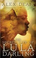 Secret Life of Lula Darling