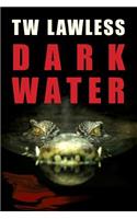 Dark Water