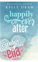 Happily Ever After (Cinder & Ella #2)