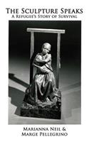 The Sculpture Speaks