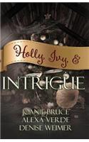 Holly, Ivy, & Intrigue