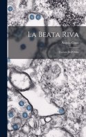 La Beata Riva