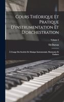 Cours théorique et pratique d'instrumentation et d'orchestration