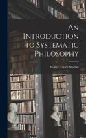 Introduction to Systematic Philosophy