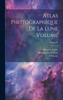 Atlas photographique de la lune Volume; Volume 10