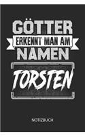 Götter erkennt man am Namen - Torsten - Notizbuch