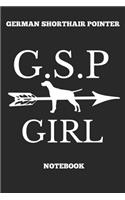 German Shorthair Pointer G.S.P Girl Notebook