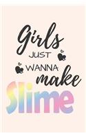 Girls Just Wanna Make Slime