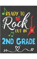 Ready To Rock Out In 2nd Grade