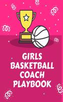 Girls Basketball Coach Playbook