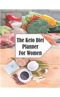 The Keto Diet Planner For Women