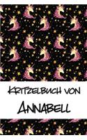 Kritzelbuch von Annabell: Kritzel- und Malbuch mit leeren Seiten für deinen personalisierten Vornamen