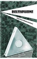 Deltaphone