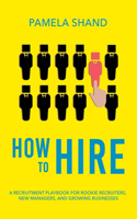 How to Hire