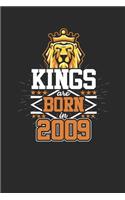 Kings Are Born In 2009