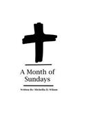 Month Of Sundays