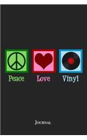 Peace Love Vinyl Journal