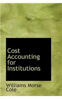 Cost Accounting for Institutions